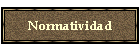 Normatividad