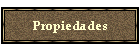Propiedades